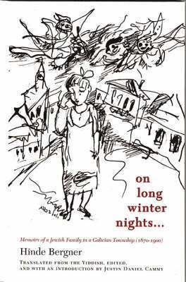 Hinde Bergner, Justin Daniel Cammy - On Long Winter Nights…, Inbunden. Tillgänglighet: Tillfälligt slut