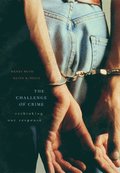 The Challenge of Crime