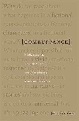 William Flesch - Comeuppance, Häftad. Tillgänglighet: Lägg i varukorg