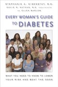 Every Woman's Guide to Diabetes
