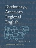 Dictionary of American Regional English: Volume V