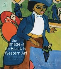 The Image Of The Black In Western Art Volume Iv From The American Revolution To World War I Part 1 Slaves And Liberators David Bindman Henry Louis Gates Jr Bok 9780674052598 Bokus