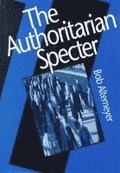 The Authoritarian Specter