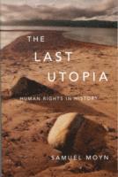 Samuel Moyn - Last Utopia, Häftad