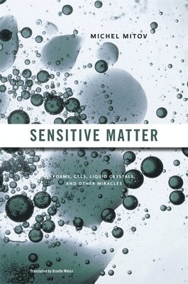 Michel Mitov - Sensitive Matter, Inbunden