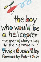 Boy Who Would Be a Helicopter