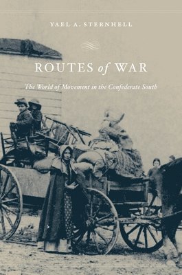 Yael A. Sternhell - Routes of War, Häftad. Tillgänglighet: Lägg i varukorg