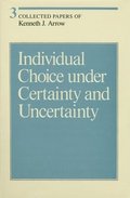 Individual Choice under Certainty and Uncertainty