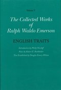 Collected Works of Ralph Waldo Emerson: Volume V English Traits