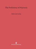 The Prehistory of Polynesia