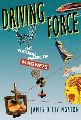 James D. Livingston - Driving Force, Häftad