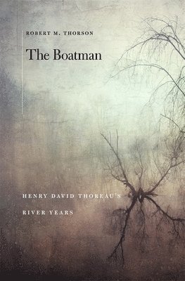 Robert M. Thorson - Boatman, Häftad. Tillgänglighet: Lägg i varukorg