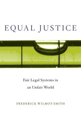 Frederick Wilmot-Smith - Equal Justice, Inbunden. Tillgänglighet: Lägg i varukorg