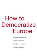How to Democratize Europe