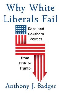 Why White Liberals Fail