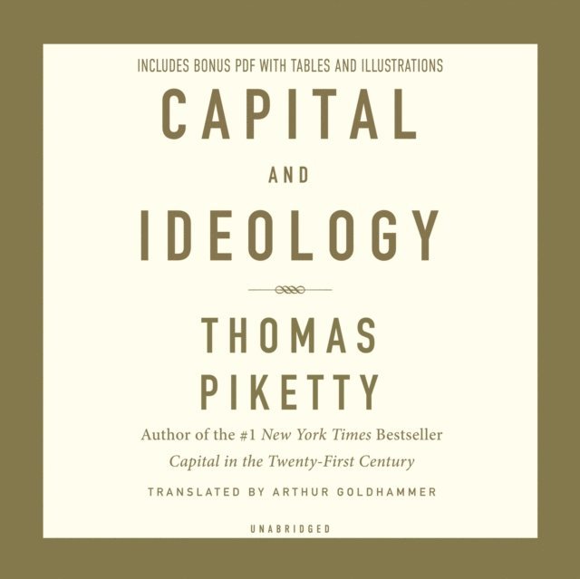 Thomas Piketty - Capital and Ideology, Ljudbok