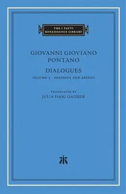 Dialogues, Volume 3 - Aegidius and Asinus