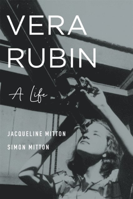 Simon Mitton, Jacqueline Mitton - Vera Rubin, E-bok