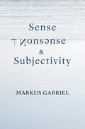 Sense, Nonsense, and Subjectivity