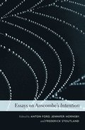 Essays on Anscombe's Intention