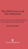 The Old Farmer and His Almanack