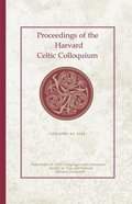 Proceedings of the Harvard Celtic Colloquium, 43: 2024