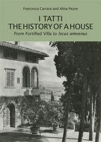 Francesca Carrara, Alina Payne - I Tatti, the History of a House, Häftad. Tillgänglighet: Kommande
