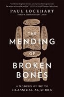 Paul Lockhart - Mending of Broken Bones, Häftad. Tillgänglighet: Kommande