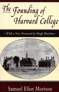 The Founding of Harvard College