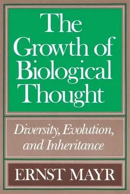Growth of Biological Thought