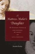 Mattress Maker's Daughter
