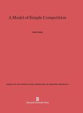 A Model of Simple Competition
