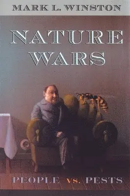 Mark L. Winston - Nature Wars, Häftad. Tillgänglighet: Lägg i varukorg