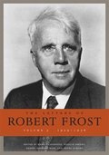 The Letters of Robert Frost: Volume 3