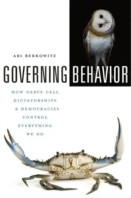 Ari Berkowitz - Governing Behavior, Inbunden. Tillgänglighet: Lägg i varukorg