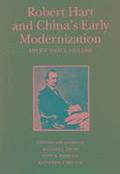 Robert Hart and China's Early Modernization