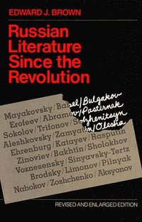 Russian Literature Since the Revolution