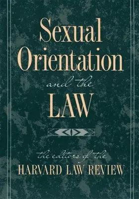 Harvard Law Review - Sexual Orientation and the Law, Häftad. Tillgänglighet: Lägg i varukorg