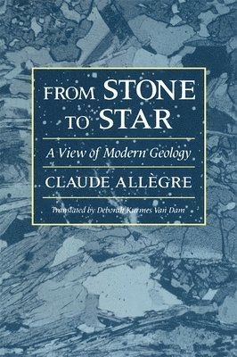 Claude Allègre - From Stone to Star, Häftad