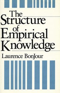 The Structure of Empirical Knowledge