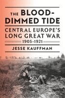 Jesse Kauffman - Blood-Dimmed Tide, Inbunden. Tillgänglighet: Lägg i varukorg
