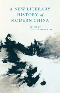 New Literary History of Modern China