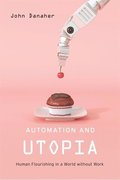 Automation and Utopia