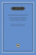 On Human Worth and Excellence