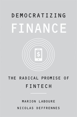 Democratizing Finance