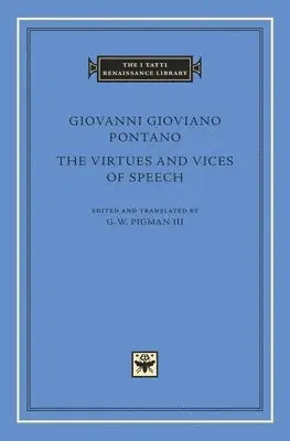 Virtues and Vices of Speech