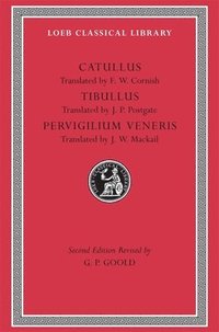 Catullus. Tibullus. Pervigilium Veneris