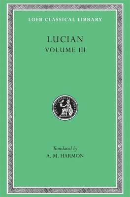 Dead Come to Life or The Fisherman. The Double Indictment or Trials by Jury. On Sacrifices. The Ignorant Book Collector. The Dream or Lucian's Career.