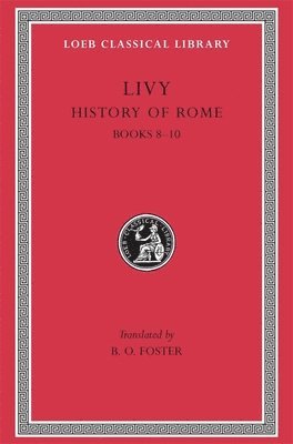 History of Rome, Volume IV av Livy