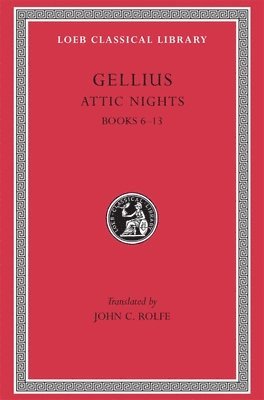 Gellius - Attic Nights, Volume II, Inbunden